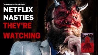STABFORD DEATHRAGE'S NETFLIX NASTIES: They're Watching (2016) | Bad Horror Movies