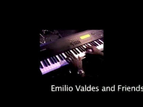 Emilio Valdes and Friends