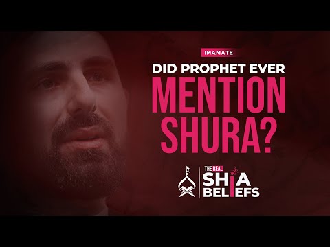 Proofs from Prophet's life that Shura cannot appoint an Imam | ep 79 | The Real Shia Beliefs