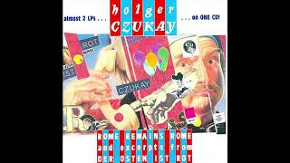 Holger Czukay – Rome Remains Rome And Excerpts From Der Osten Ist Rot