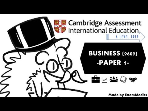 Business (9609) Paper 1 | Cambridge Assessment International Education (CAIE) As and A Level