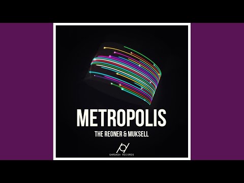 Metropolis (Original Mix)