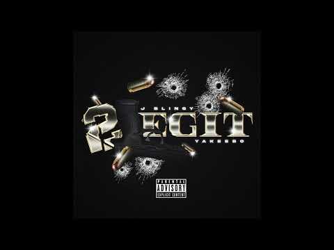 J Blingy Ft Yakee bo "2 Legit"