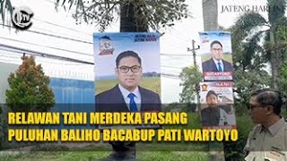 JHI - RELAWAN TANI MERDEKA PASANG PULUHAN BALIHO BACABUP PATI WARTOYO