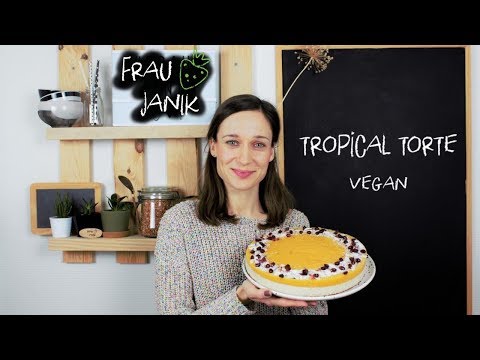 Tropical Torte – Sommerfeeling pur! | vegan 🍍🥥🌴☀️