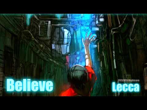 [Nightcore]_Believe_Lecca
