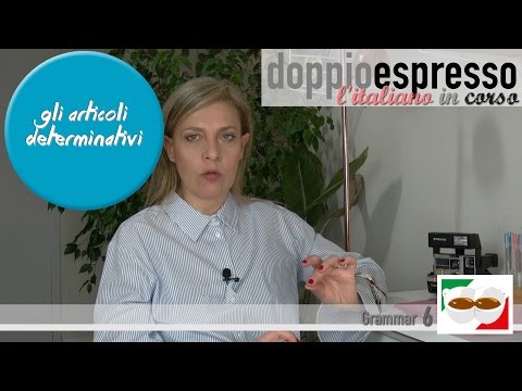 Gli articoli determinativi - Impariamo l’italiano - A1 level - italian lesson - 6