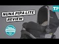 Nuna Pipa Lite Infant Car Seat Review | Today's Parent Approved