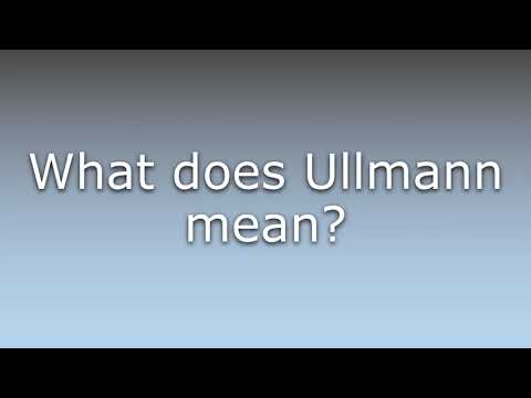 What does Ullmann mean?