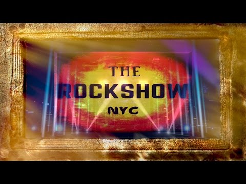 THE ROCKSHOW NYC (2016)