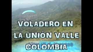 preview picture of video 'La Union Valle el mejor Voladero ,(Parapentismo Club PATRAX)'