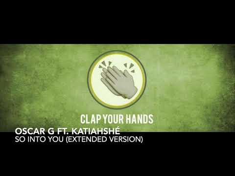 Oscar G ft. Katiahshé - So Into You (Extended Version)