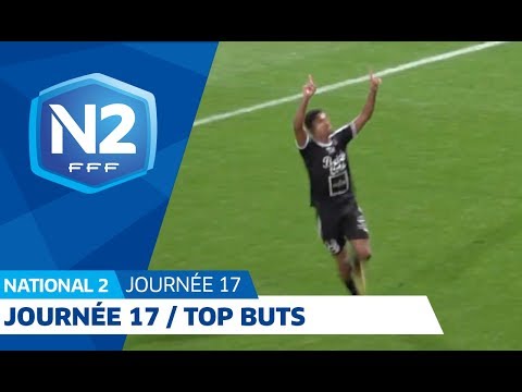 National 2 : Le top buts de la 17e journée I FFF 2018-2019