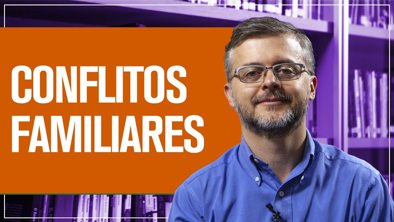 Como lidar com conflitos familiares  | Daniel Barros