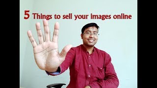 Episode 3: How to sell Your images Online. Five things You Must Know!