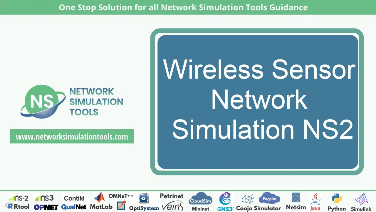 Wireless Sensor Network Simulation NS2 | Wireless Sensor Network Simulation NS2 Projects