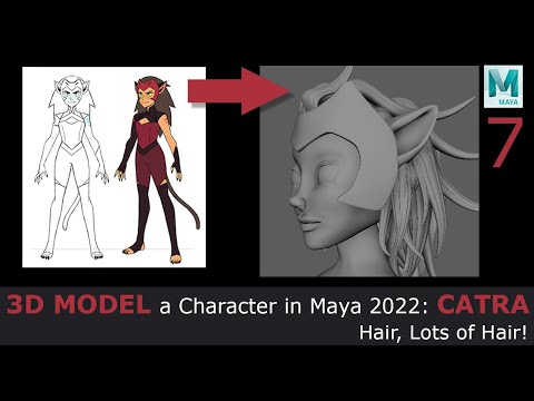 3D Model a Character in Maya 2022: Catra - Hair