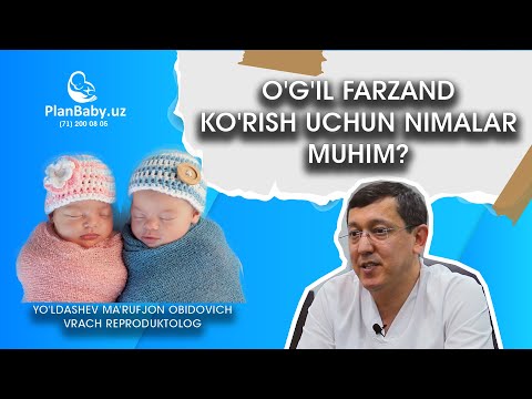 O'g'il farzand ko'rish uchun nimalar muhim?
