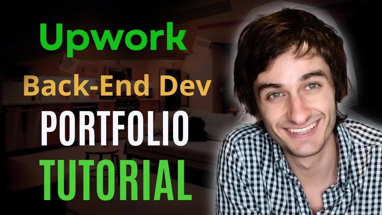 Upwork Portfolios for Backend Developers: Here's what to put in your portfolio to get jobs