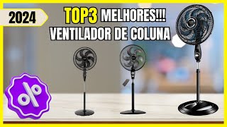 Qual ✅(Melhor)✅ VENTILADOR de COLUNA | Ventilador de Coluna Bom e Barato