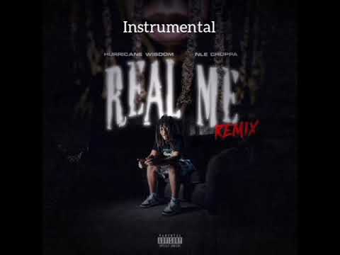 Hurricane Wisdom ft Nle choppa (Real Me ) Instrumental