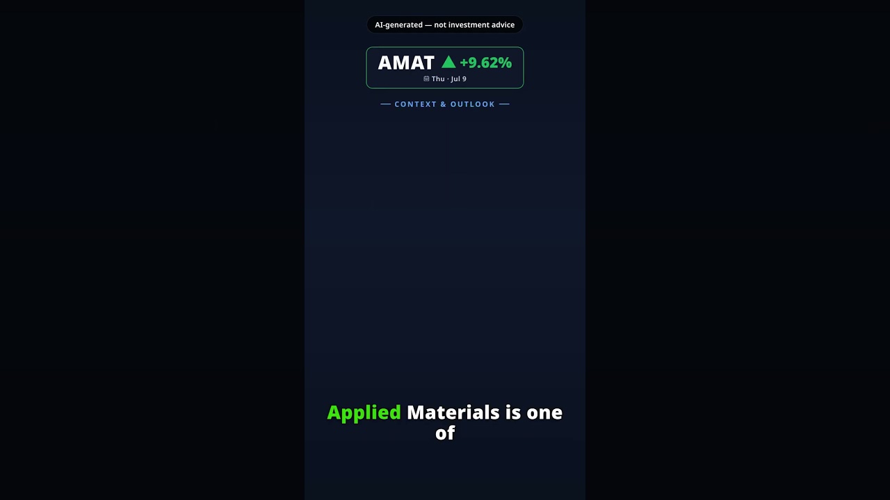 Why Is Applied Materials Stock Spiking Today? AMAT +9.62% (Jul 9) — Mizuho Analyst Upgrade