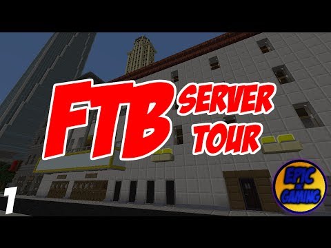 FTB Server Tour: Welcome to the City