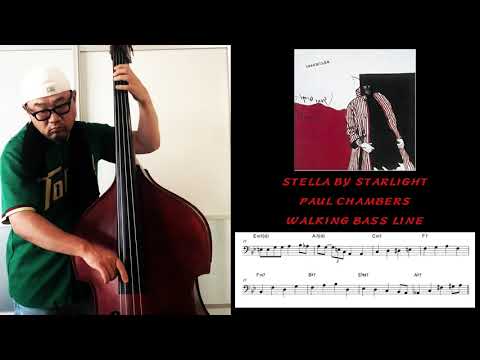 No.8 Walking Bass Transcription  -  Stella by Starlight / Paul Chambers