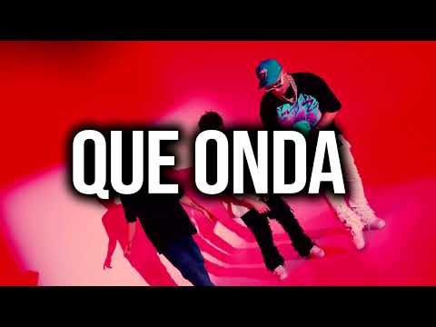 Que Onda - Calle 24 x Chino Pacas x Fuerza Regida