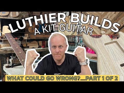 Luthier Builds a Kit Guitar! As requested...
