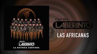 Laberinto- Las Africanas- [Audio Oficial]