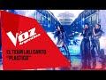 La versión de "Plástico" de Lali y su equipo - La Voz Argentina 2025