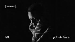 Download lagu wa nkutlwa na lyrics  By Wave Rhyder mp3