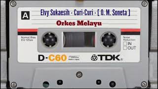 Download lagu Elvy Sukaesih - Curi-Curi - [ O. M. Soneta ] mp3