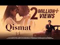Qismat Official Music Video Adnan Ahmad Ft Nabeel Afridi Niharika Latest Hindi Song 2020