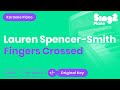 Lauren Spencer-Smith - Fingers Crossed (Karaoke Piano)