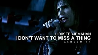 Download lagu Aerosmith - I Don't Want to Miss a Thing (Lyrics) | Lirik Terjemahan mp3
