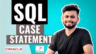 SQL CASE STATEMENT | SQL tutorial for beginners