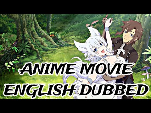 Chillin' in Another World with Level 2 Super Cheat Powers | Anime movie English Dubbed | Free anime