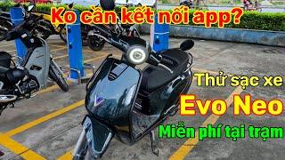 Can EVO Neo without app connection be charged for free at Vinfast electric motorbike charging sta...