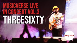 Download lagu Threesixty at Musicverse Live In Concert Vol.3 (2025) mp3