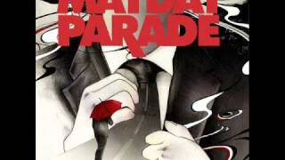 Mayday Parade- If You Can't Live Without Me, Why Aren't You Dead Yet? w/lyrics
