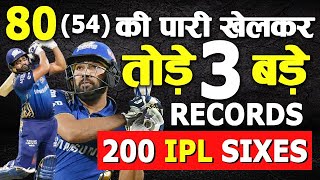 Rohit Sharma 200 Sixes in IPL with 80 runs off just 54 balls vs KKR | MI vs KKR IPL 2020 | 3 Records