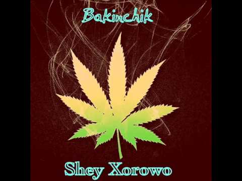 Bakinchik -  Shey Xorowo (prod by BY Records)