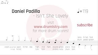 Daniel Padilla - Isn&#39;t She Lovely Drum Score