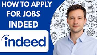 How to Apply for Jobs on Indeed Full Guide 2026