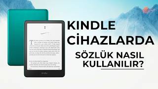 Kindle Cihazlara Sözlük Nasıl Yüklenir ve Nasıl Kullanılır ?