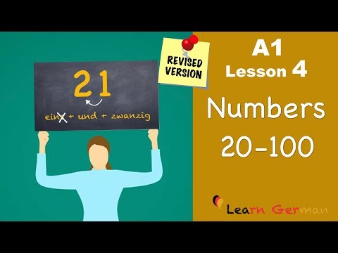 Revised - A1 - Lesson 4 | Numbers 21-100 | Zahlen | German for beginners | Learn German