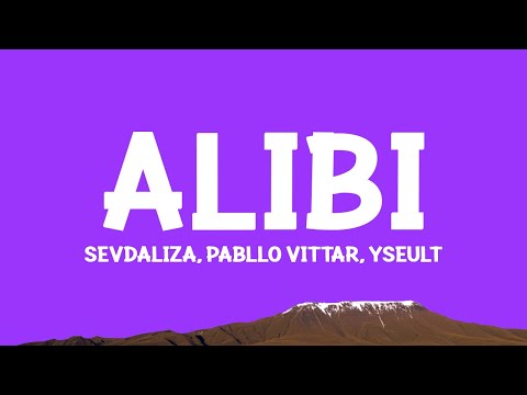 @Sevdaliza - Alibi (Lyrics) ft. Pabllo Vittar & Yseult