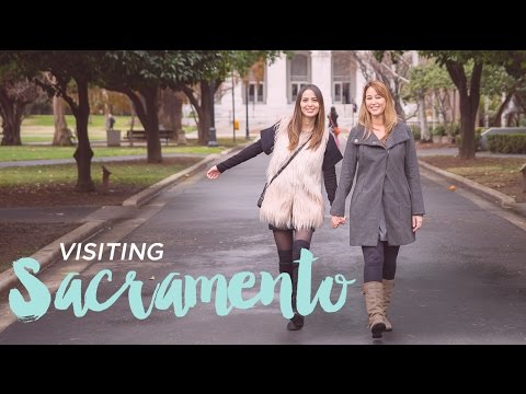 Things To Do in Sacramento California for the Weekend